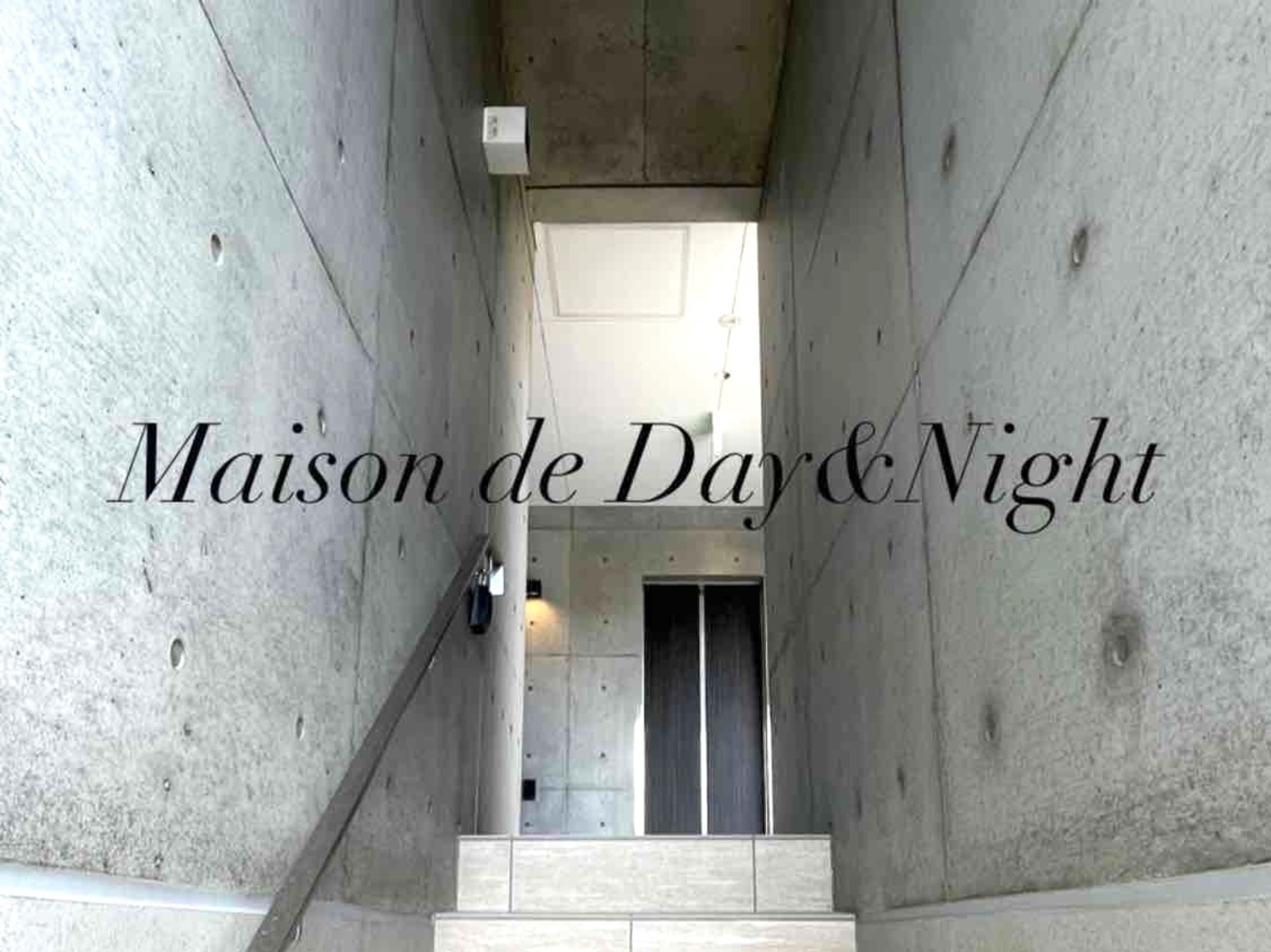 事業所 Maison de Day&Night
